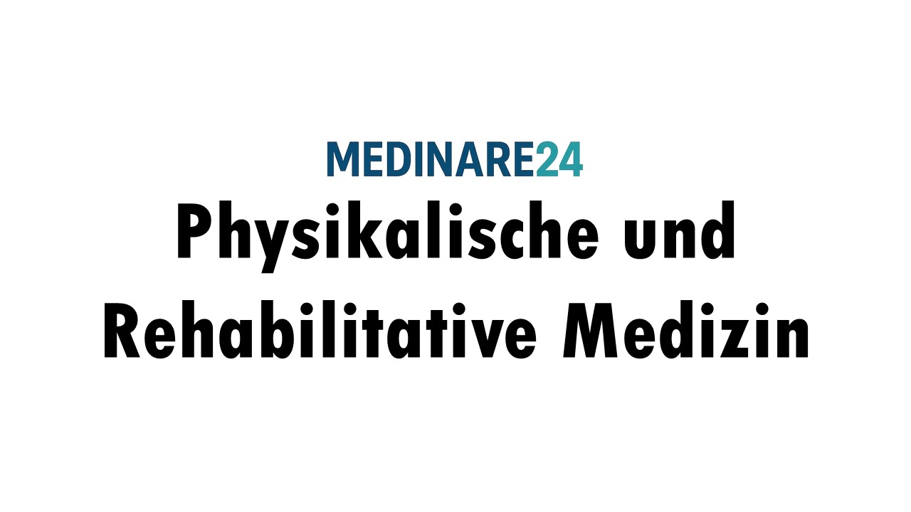 Fortbildung Physikalische und Rehabilitative Medizin