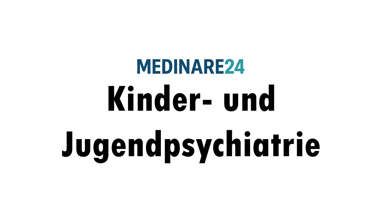Fortbildung Kinder- und Jugendpsychiatrie und -psychotherapie